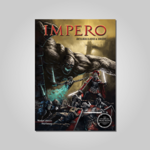 IMPERO. Antologia Gladius&Sorcery