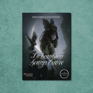 La bambina senza cuore